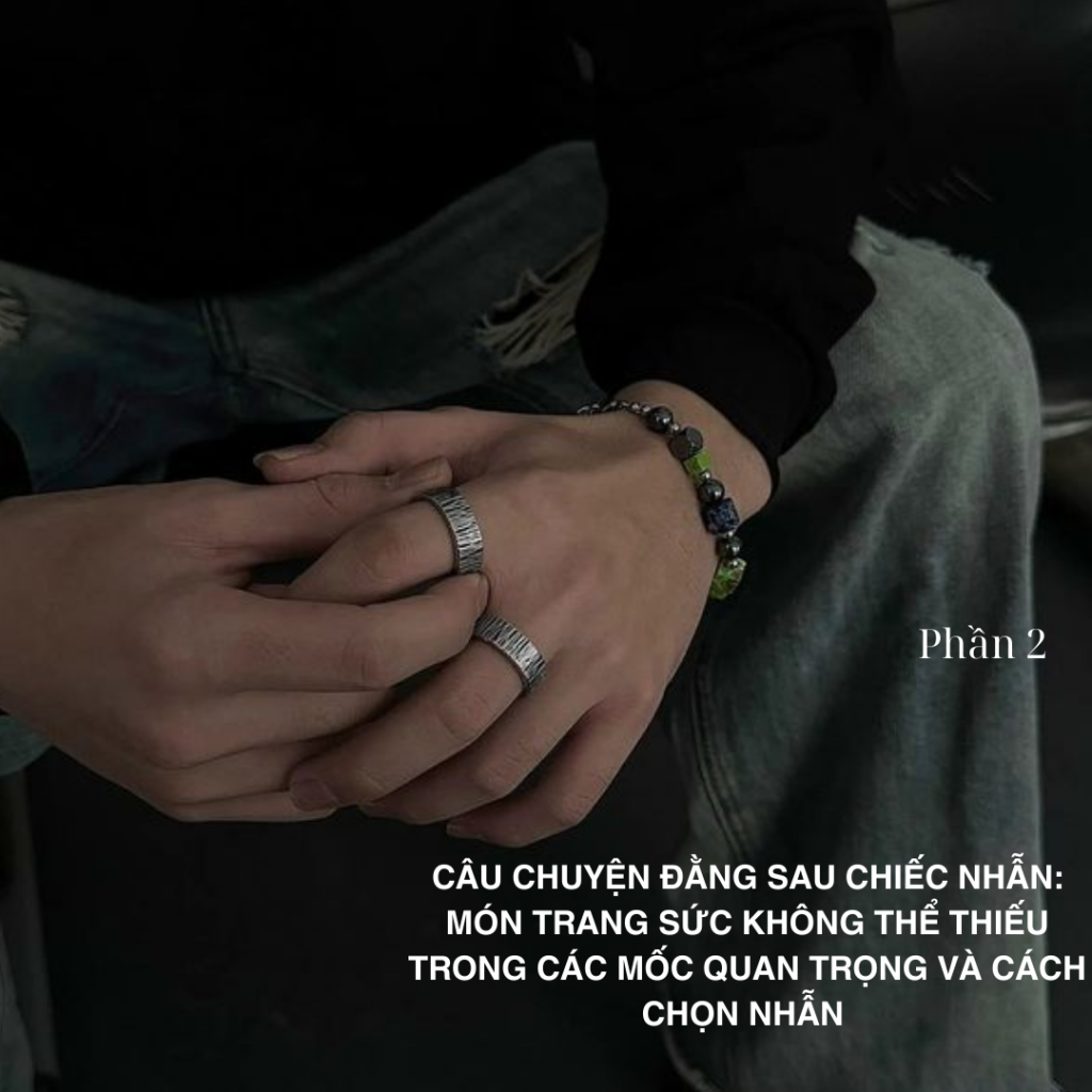 câu chuyện đằng sau chiếc nhẫn